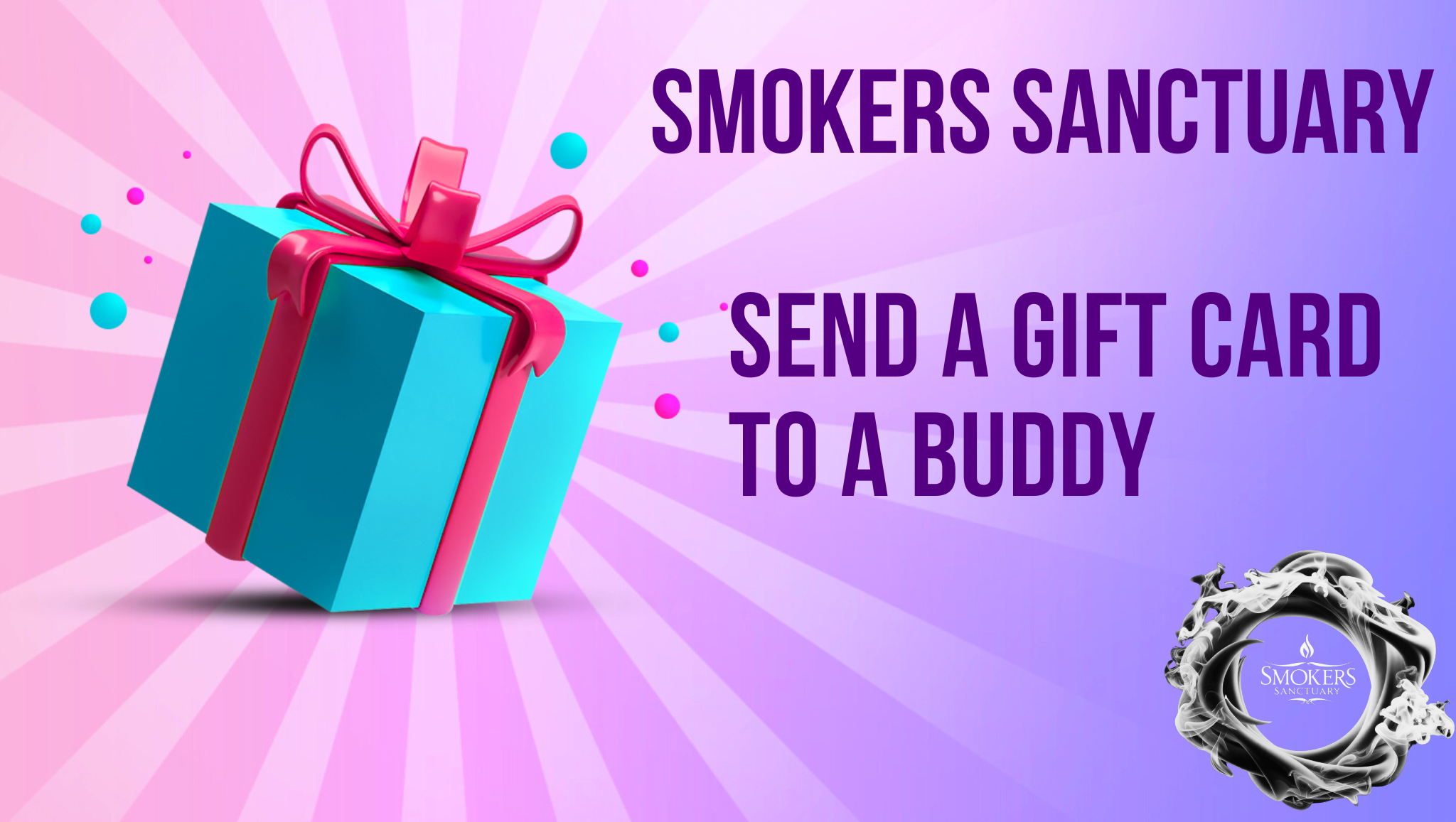Smokers Sanctuary Gift Card